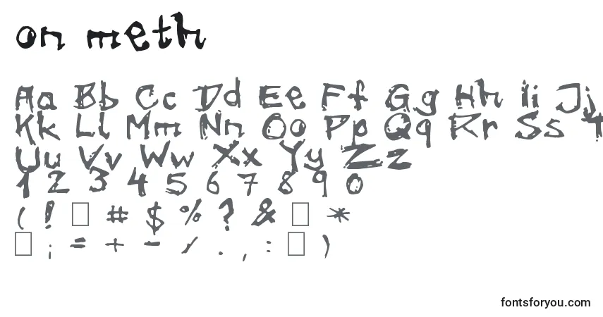 Schriftart On meth – Alphabet, Zahlen, spezielle Symbole