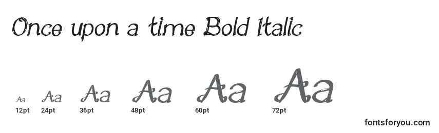 Tamanhos de fonte Once upon a time Bold Italic