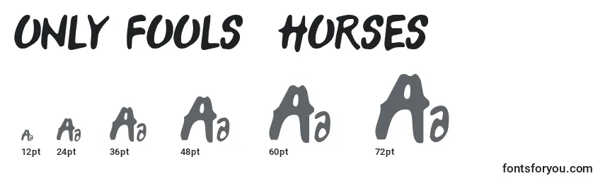Größen der Schriftart ONLY FOOLS  HORSES