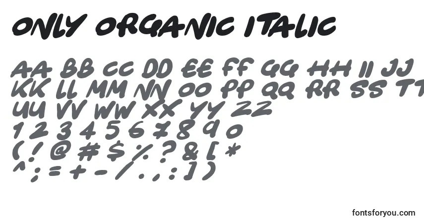 Czcionka Only Organic Italic – alfabet, cyfry, specjalne znaki