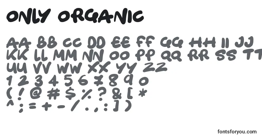 A fonte Only Organic – alfabeto, números, caracteres especiais