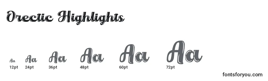 Orectic Highlights Font Sizes