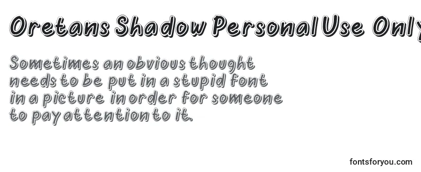 Schriftart Oretans Shadow Personal Use Only (136249)