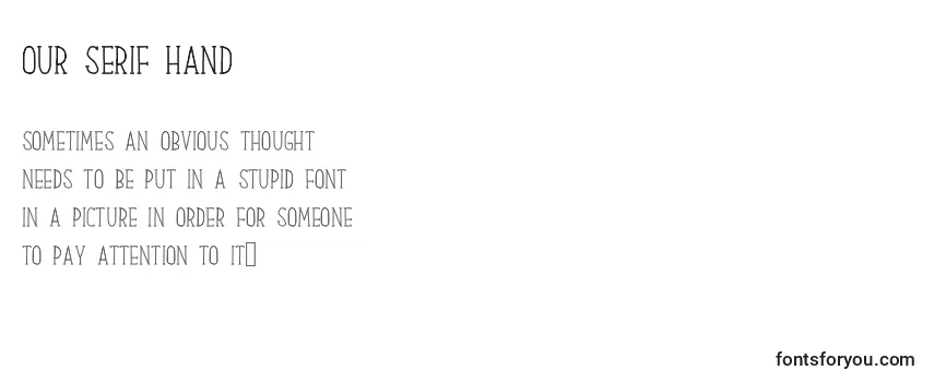 Our Serif Hand Font