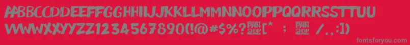 Pain Shop Font – Gray Fonts on Red Background