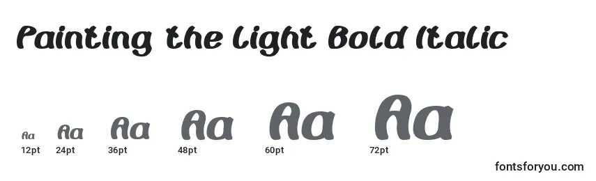 Tamaños de fuente Painting the Light Bold Italic