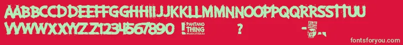 Fonte Pantano Thing – fontes verdes em um fundo vermelho