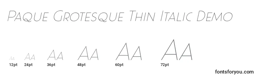 Размеры шрифта Paque Grotesque Thin Italic Demo