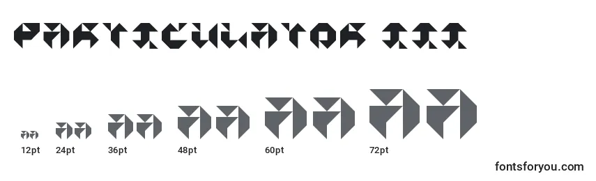 Particulator III Font Sizes