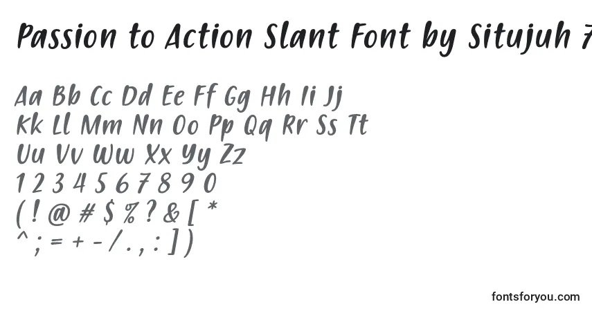 Schriftart Passion to Action Slant Font by Situjuh 7NTypes – Alphabet, Zahlen, spezielle Symbole