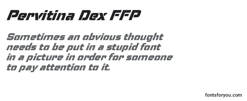 Überblick über die Schriftart Pervitina Dex FFP