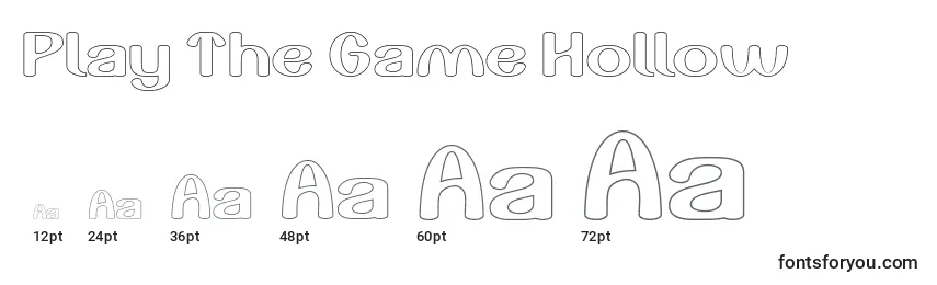 Play The Game Hollow Font Sizes