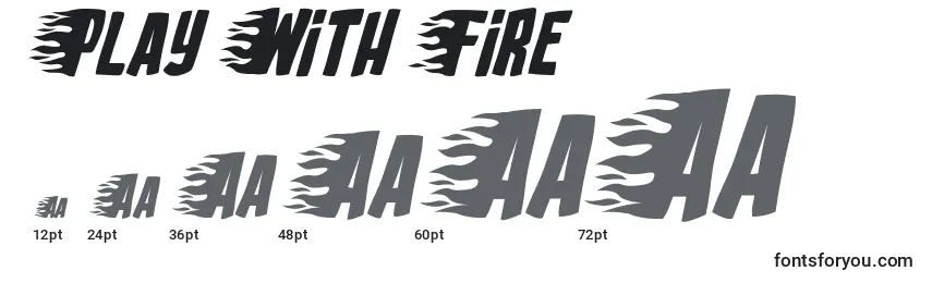 Play With Fire Font Sizes