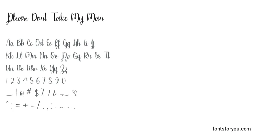 Schriftart Please Dont Take My Man   – Alphabet, Zahlen, spezielle Symbole