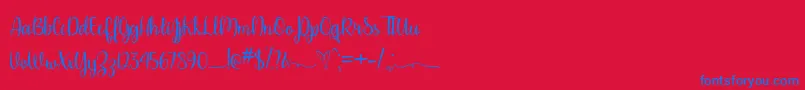 Please Dont Take My Man   Font – Blue Fonts on Red Background