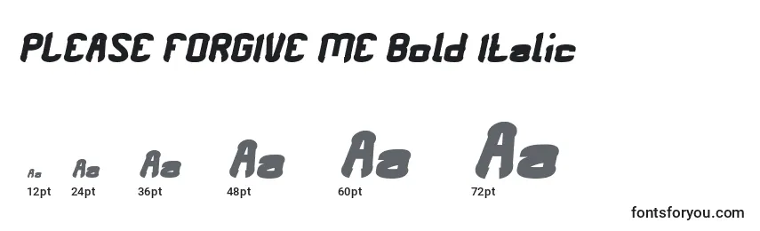 PLEASE FORGIVE ME Bold Italic Font Sizes