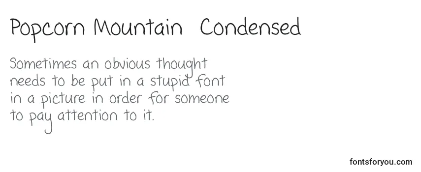 Popcorn Mountain  Condensed Font