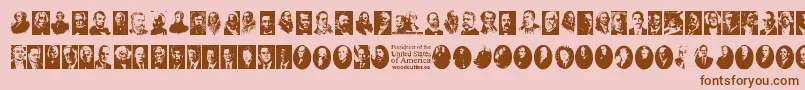 Presidents of the United States of America-fontti – ruskeat fontit vaaleanpunaisella taustalla