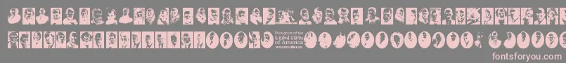 Presidents of the United States of America-fontti – vaaleanpunaiset fontit harmaalla taustalla