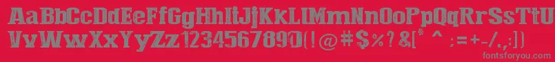 Press Style  Large Font – Gray Fonts on Red Background