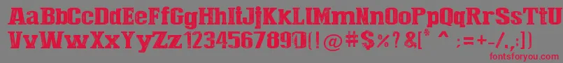Press Style  Large Font – Red Fonts on Gray Background