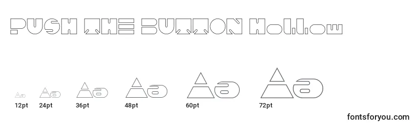 PUSH THE BUTTON Hollow Font Sizes