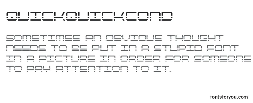 Quickquickcond Font
