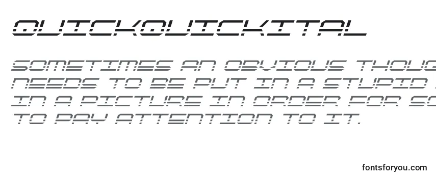 Quickquickital Font