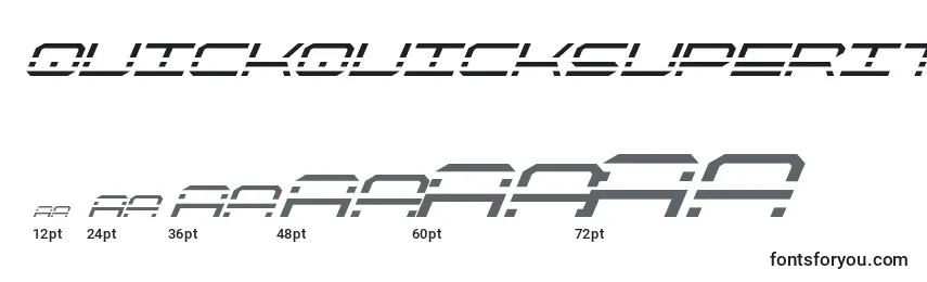 Quickquicksuperital (137938) Font Sizes