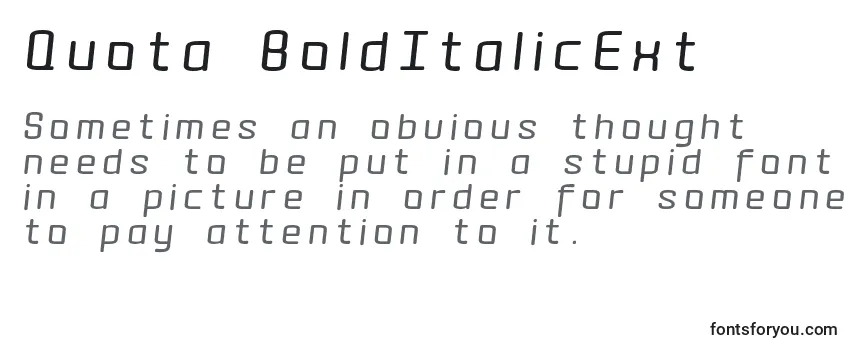 Quota BoldItalicExt  Font