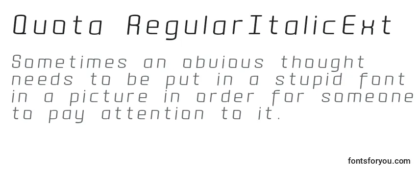 Quota RegularItalicExt  Font