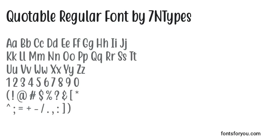 Schriftart Quotable Regular Font by 7NTypes – Alphabet, Zahlen, spezielle Symbole