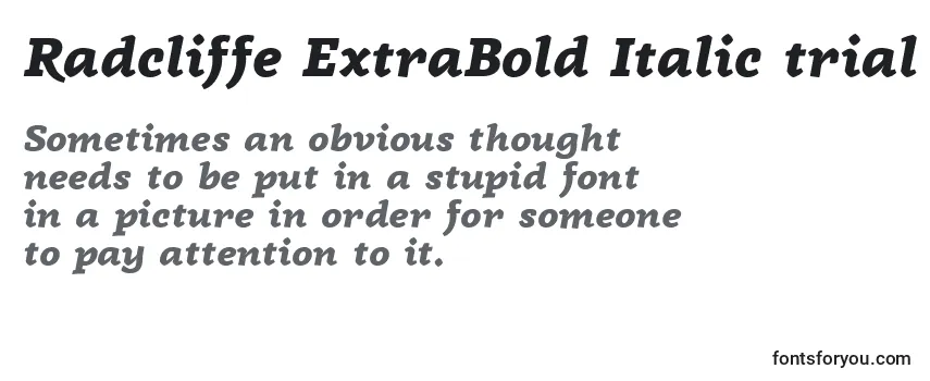 Überblick über die Schriftart Radcliffe ExtraBold Italic trial