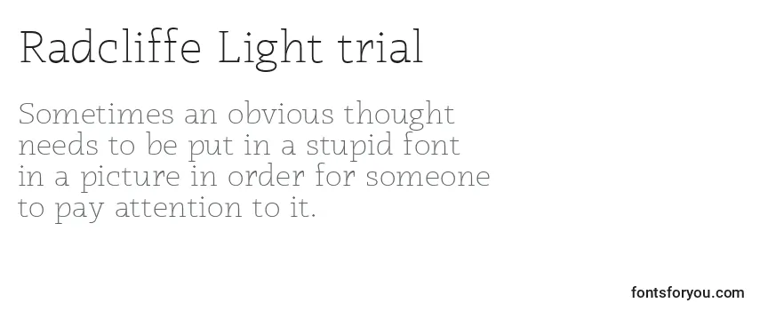 Schriftart Radcliffe Light trial