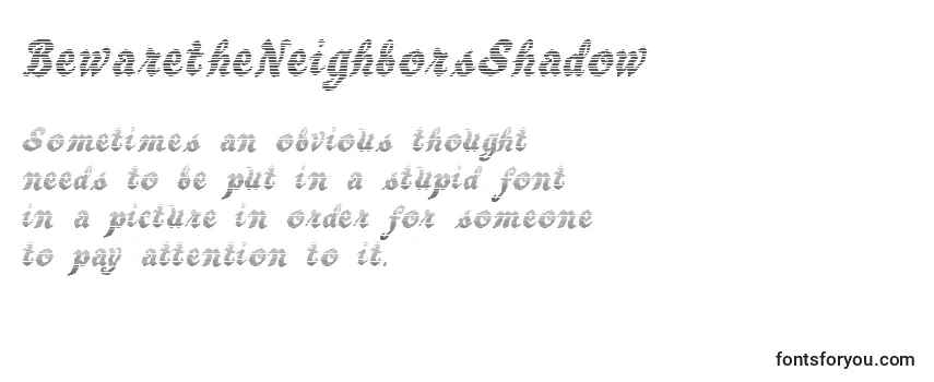 BewaretheNeighborsShadow Font
