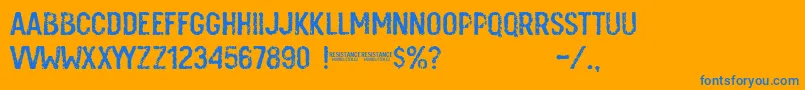 Resistance Font – Blue Fonts on Orange Background