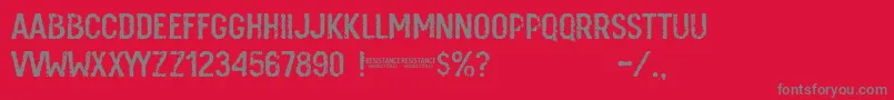 Resistance Font – Gray Fonts on Red Background