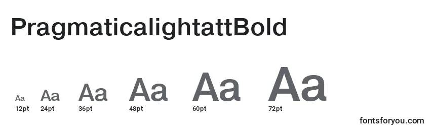 PragmaticalightattBold-fontin koot