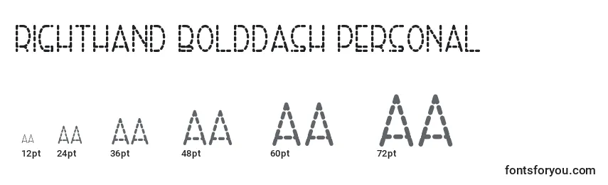 Righthand bolddash personal Font Sizes