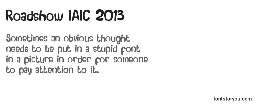 Review of the Roadshow IAIC 2013 Font