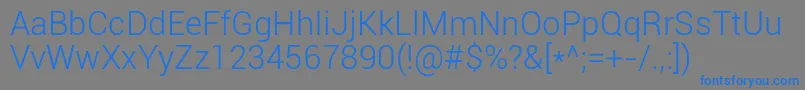 Roboto Light Font – Blue Fonts on Gray Background