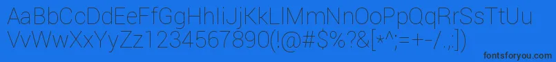 Roboto Thin Font – Black Fonts on Blue Background