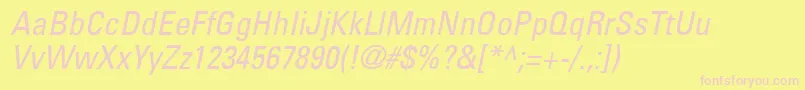 UniversLt57CondensedOblique-fontti – vaaleanpunaiset fontit keltaisella taustalla