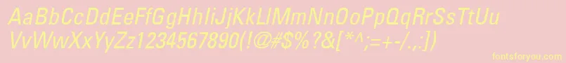 UniversLt57CondensedOblique Font – Yellow Fonts on Pink Background