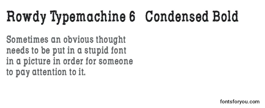 Rowdy Typemachine 6   Condensed Bold -fontin tarkastelu