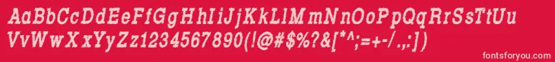 Rowdy Typemachine 8   Condensed Bold Italic Font – Pink Fonts on Red Background