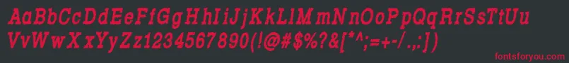 Rowdy Typemachine 8   Condensed Bold Italic Font – Red Fonts on Black Background