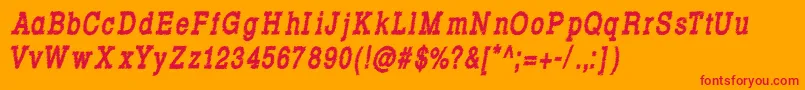 Rowdy Typemachine 8   Condensed Bold Italic-Schriftart – Rote Schriften auf orangefarbenem Hintergrund
