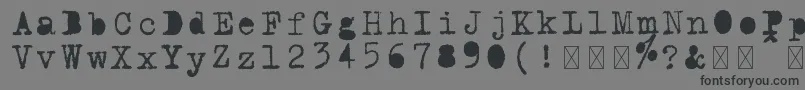 Schreibmaschine gefuellt Font – Black Fonts on Gray Background