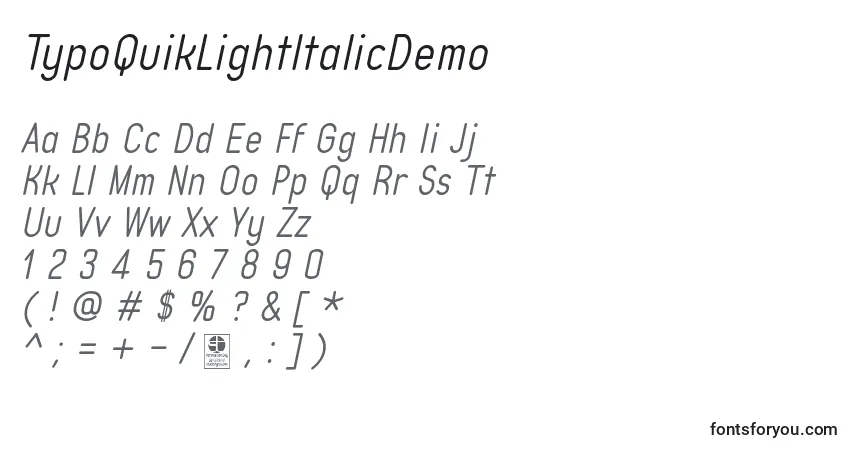 Schriftart TypoQuikLightItalicDemo – Alphabet, Zahlen, spezielle Symbole